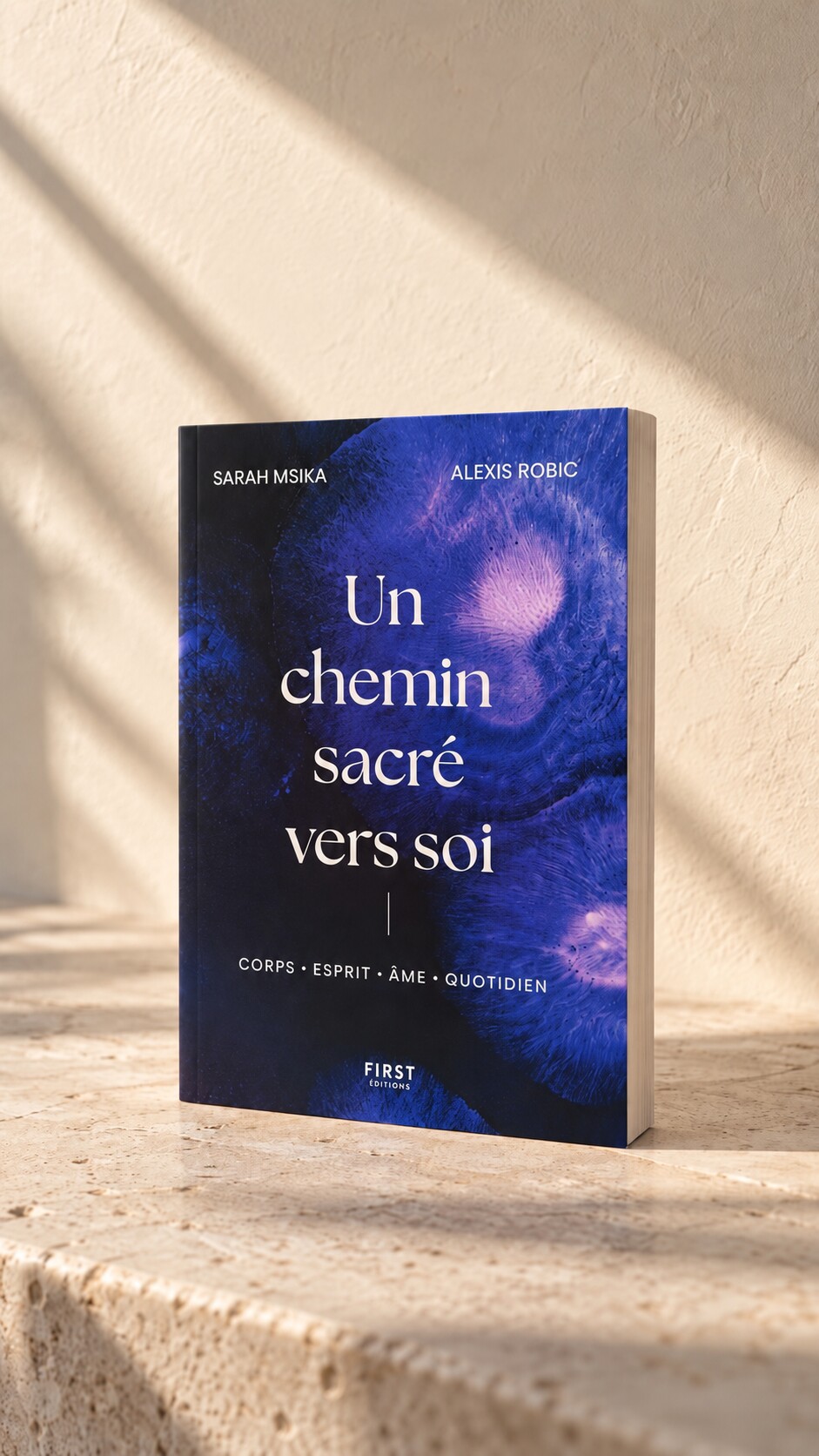 Un chemin sacré vers soi, de Sarah Msika et Alexis Robic